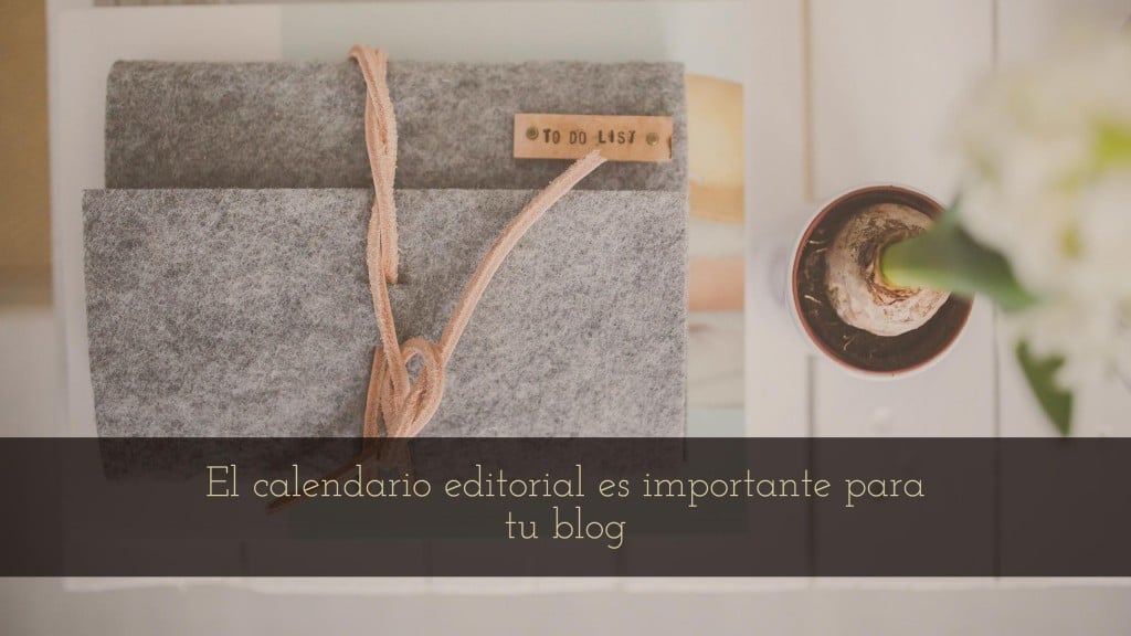calendario editorial para tu blog