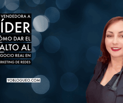 De vendedora a líder: cómo dar el salto al negocio real en marketing de redes
